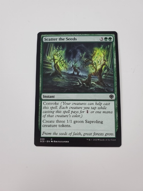 Scatter the Seeds