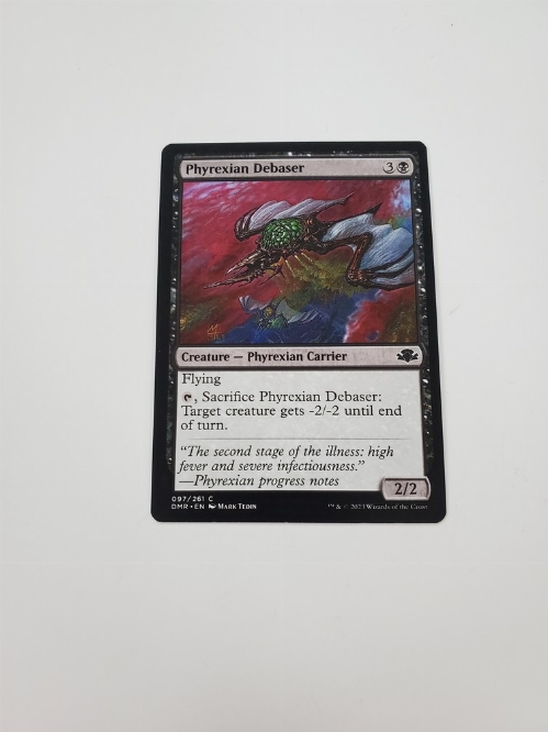Phyrexian Debaser