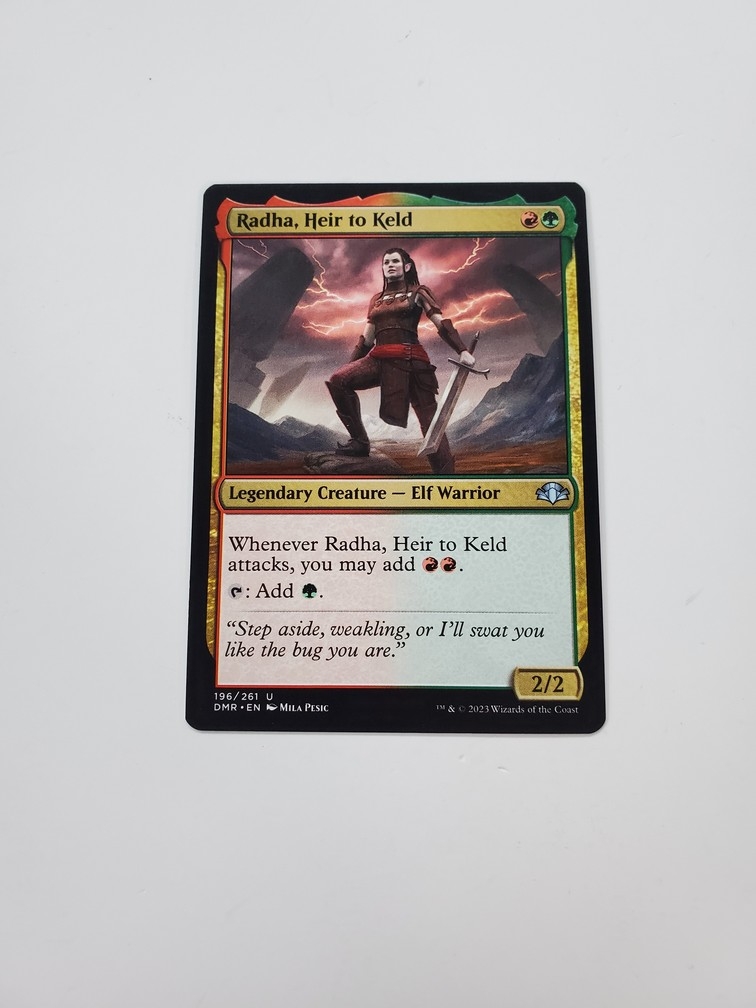 Radha, Heir to Keld