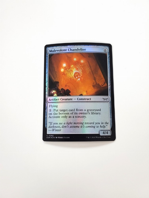 Malevolent Chandelier (Foil)