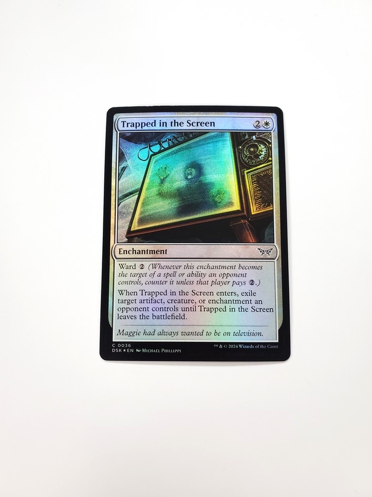 Trapped in the Screen (Foil)