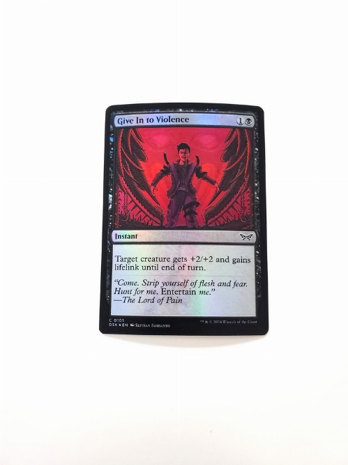 Give In to Violence (Foil)