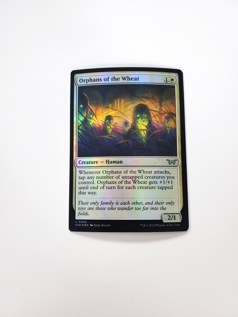 Orphans of the Wheat (Foil)
