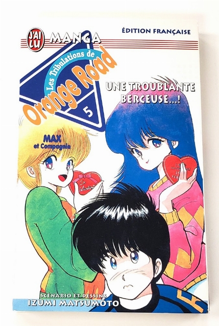 Kimagure Orange Road (Vol.5) (Francais)