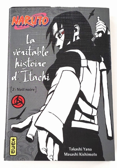 Naruto: La Véritable Histoire d'Itachi - Nuit Noire (Vol.2) (Francais)