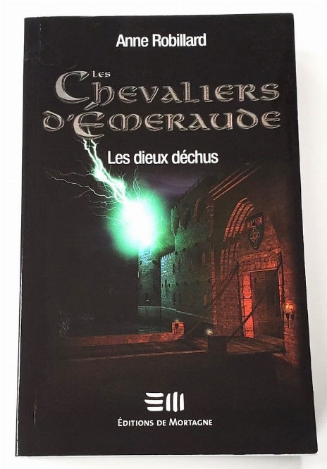 Chevaliers d'Émeraude: Les Dieux Déchus, Les (Vol.8) (Francais)