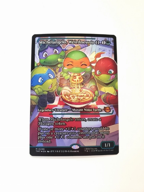 Michelangelo, Weirdness to 11 (Showcase) (Foil)
