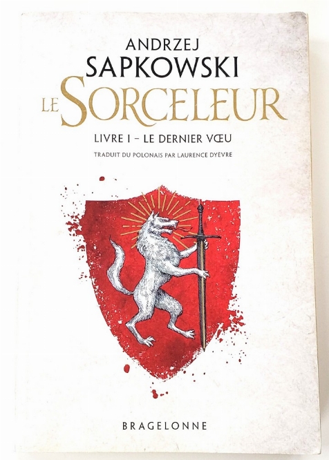 Sorceleur: Le Dernier Voeu, Le (Vol.1) (Francais)