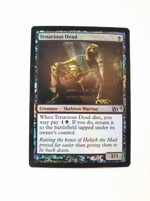 Tenacious Dead (Foil)