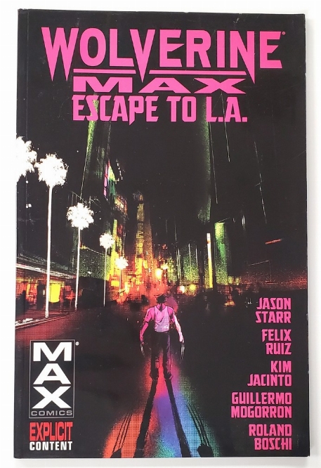 Wolverine Max: Escape to L.A. (Vol.2) (Anglais)