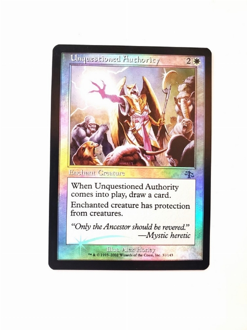 Unquestioned Authority (Foil)
