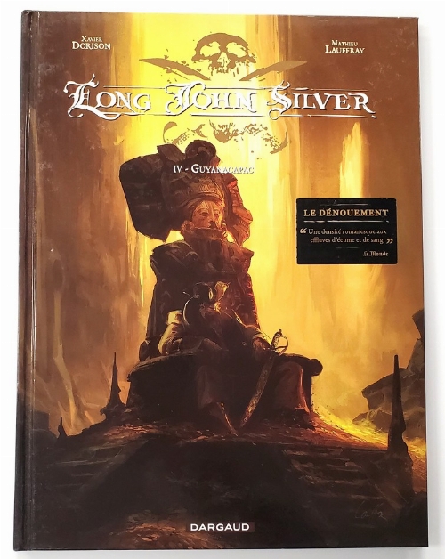 Long John Silver: Guyanacapac (Vol.4) (Francais)