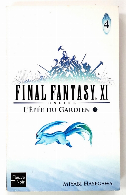 Final Fantasy XI: Online - L'Épée du Gardien (Partie 1) (Vol.4) (Francais)