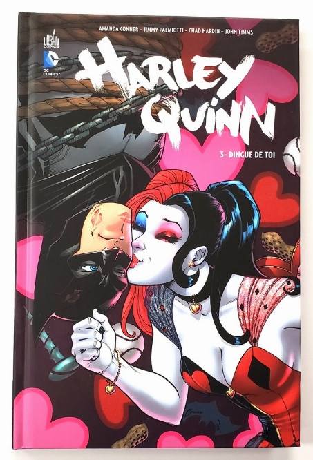 Harley Quinn: Dingue de Toi (Vol.3) (Francais)